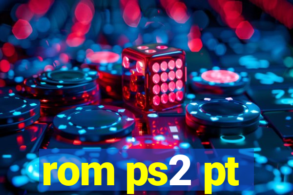 rom ps2 pt-br